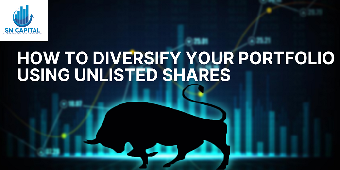 How to Diversify Your Portfolio Using Unlisted Shares